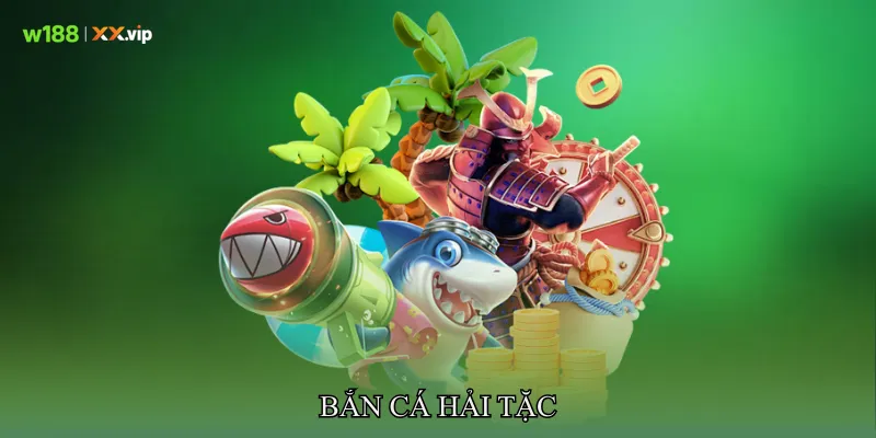 Bắn cá Hải Tặc