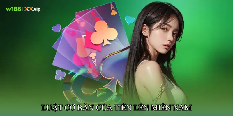 Tiến Lên Miền Nam Giải Mã Sức Hút Của Trò Bài Dân Gian 2 Luật Cơ Bản Của Tiến lên miền Nam