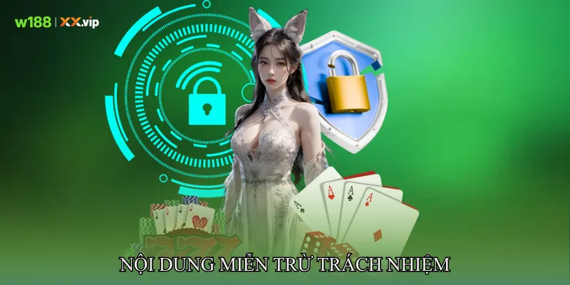 Nội dung miễn trừ trách nhiệm 