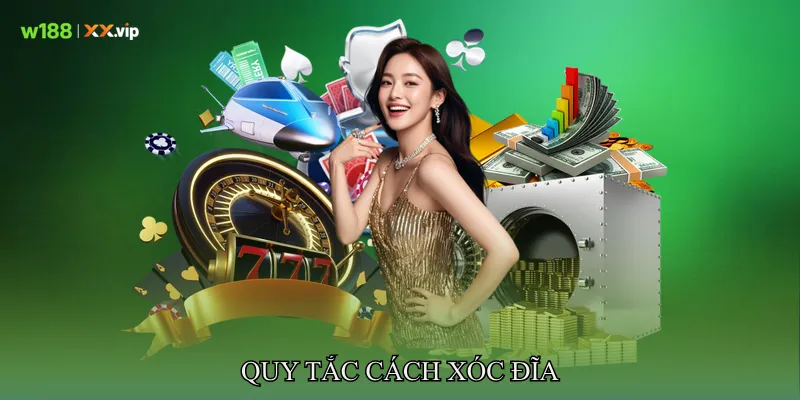 Quy Tắc Cách Xóc đĩa